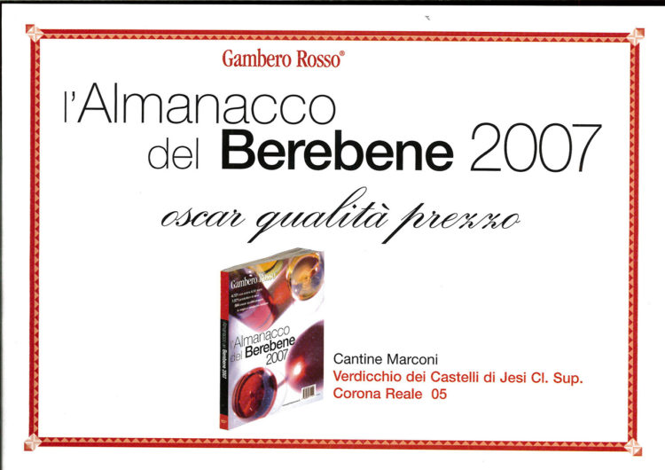 Verdicchio dei Castelli di Jesi Classico Superiore 2005 – Almanacco del Berebene 2007