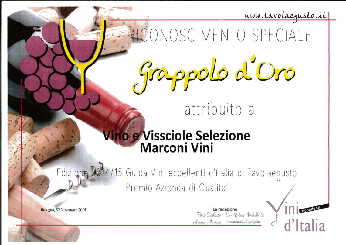 Marconi Vini - Vino e Visciole Selezione - Riconoscimento Speciale - Grappolo d'Oro 2015